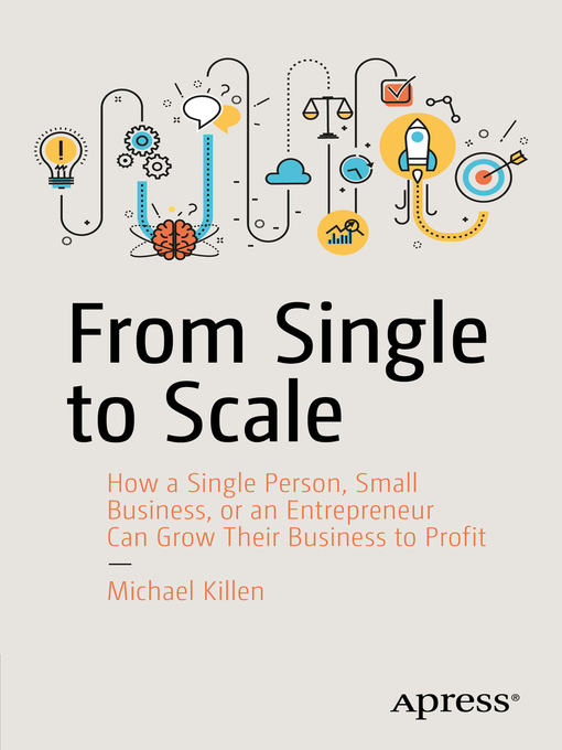 Title details for From Single to Scale by Michael Killen - Available